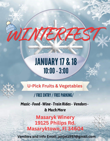 1/17-18 Saturday & Sunday Masaryk Winery Winterfest Farmers Market