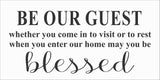 SIGN Design - Be Our Guest Blessed
