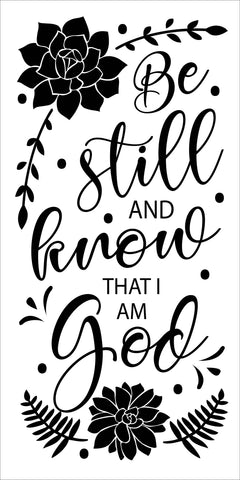 SIGN Design - Be Still and Know that I am God