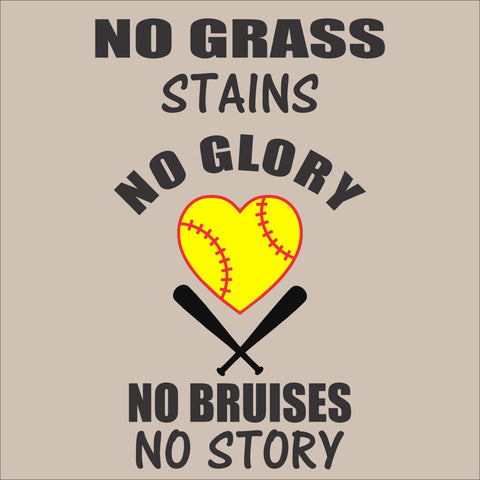 SIGN Design - No Grass Stains - Softball or Baseball