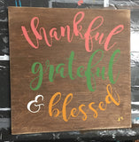 SIGN DESIGN - Thankful Grateful Blessed