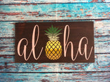 SIGN Design - Aloha with pineapple